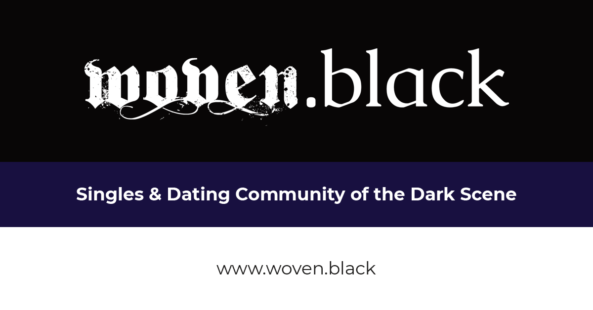 Woven Black – Dark Scene Singles & Dating Community